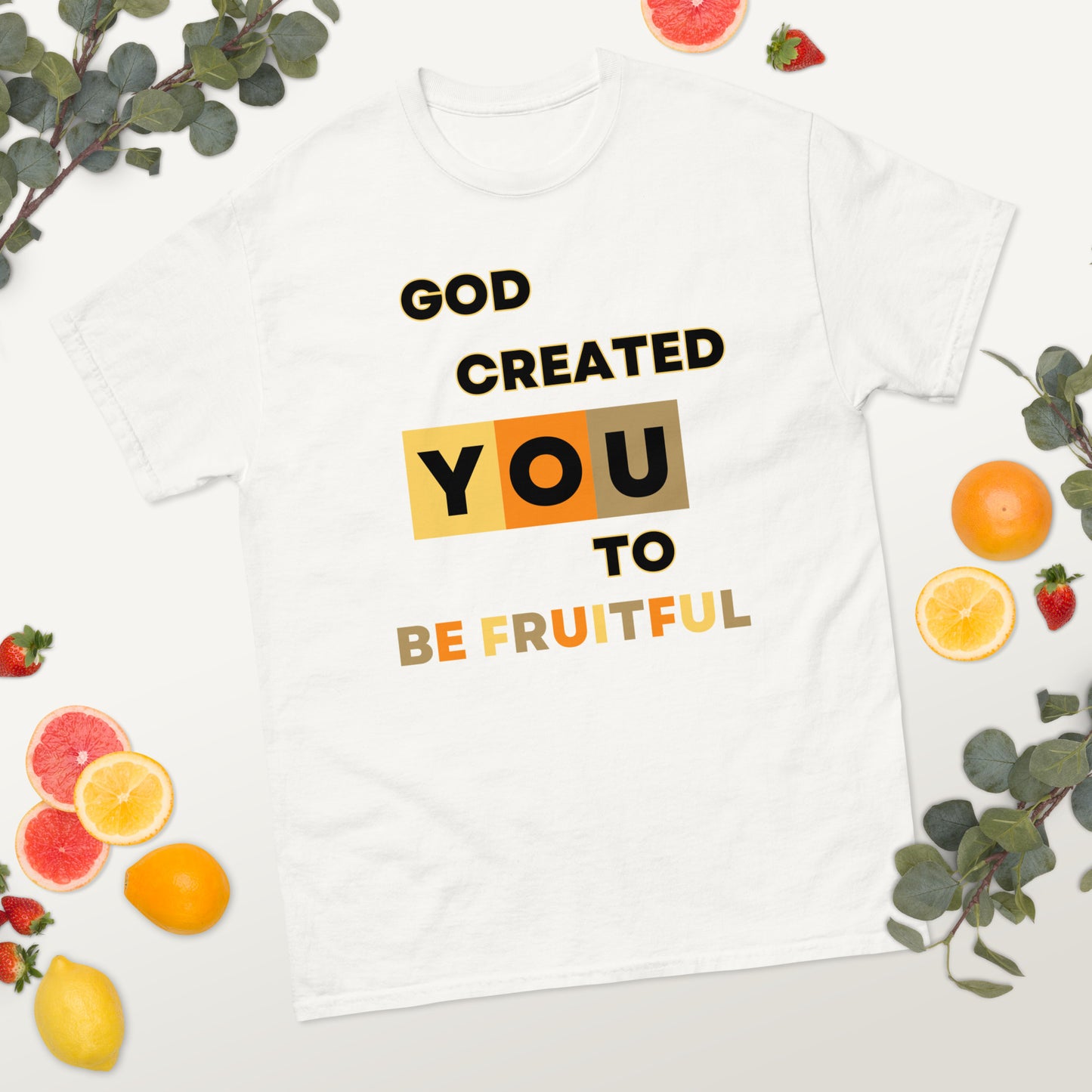 God Created You To Be Fruitful Unisex t-shirt